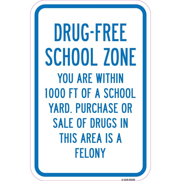 Signmission Safety Sign, 12 in Height, Aluminum, 18 in Length, 25235 A-1218-25235 - main